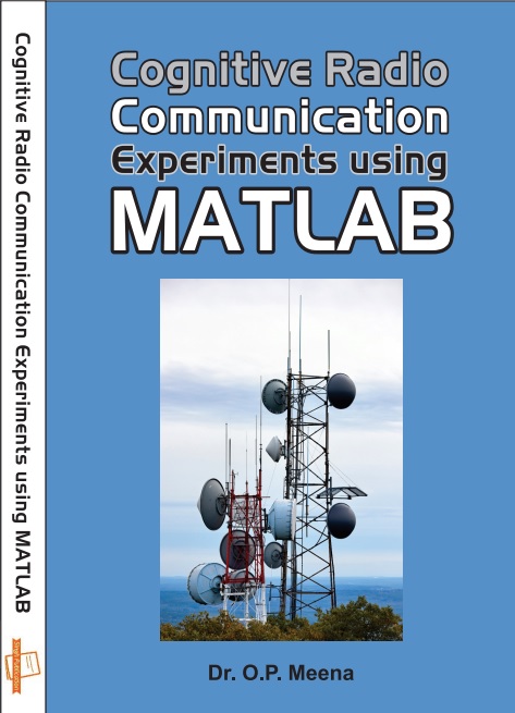 Cognitive Radio Communication Experiments using MATLAB