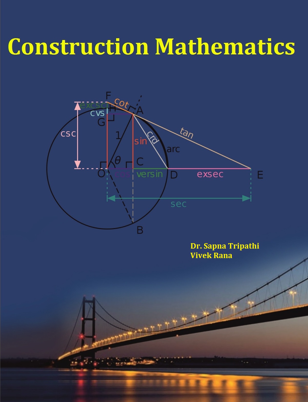 Construction Mathematics by: Dr. Sapna Tripathi and Vivek Rana